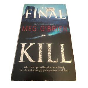 The Final Kill By Meg OBrien Paperback Book Fiction Thriller Novel Suspense
